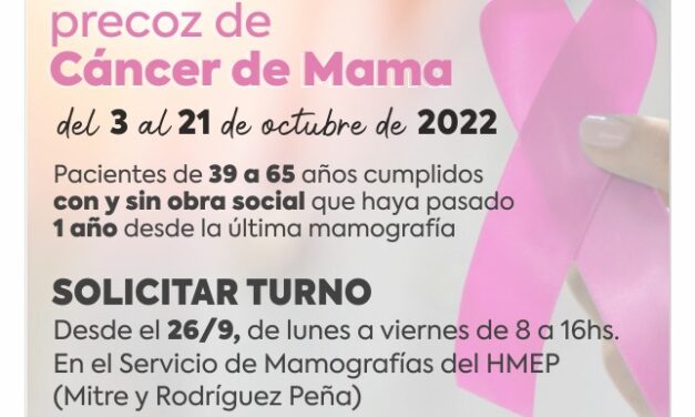 Desde el 3 de octubre se realizará la 12° “Campaña de detección precoz de Cáncer de Mama”