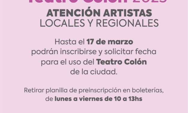 El Teatro Colón ya recibe inscripciones de artistas locales y regionales para espectáculos de 2023