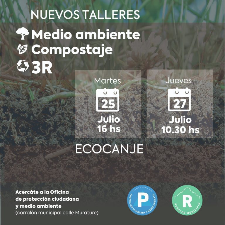 talleres compostaje y 3 R - 25 y 27 de julio