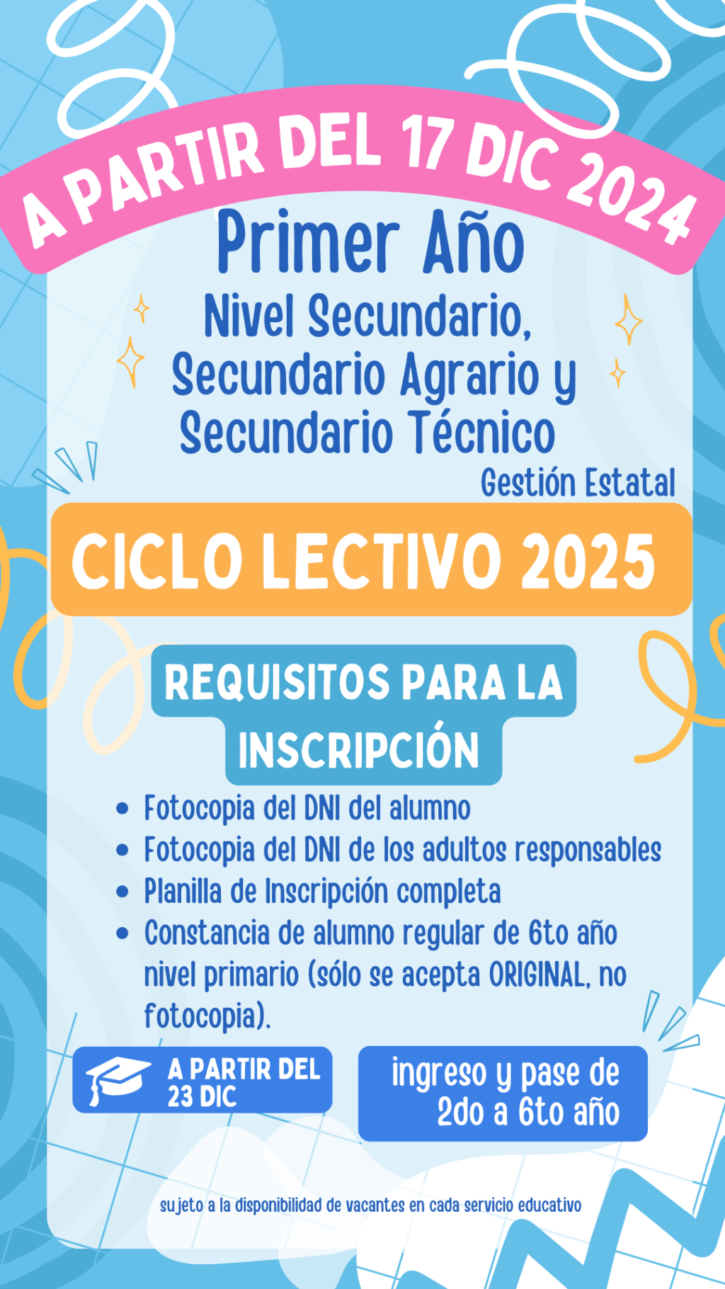 INSCRIPCIONES 1er año NIVEL SECUNDARIO 2025